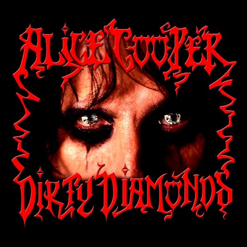Alice Cooper - Dirty Diamonds (Colored Vinyl) [Vinyl] (ONLINE ORDER ONLY)