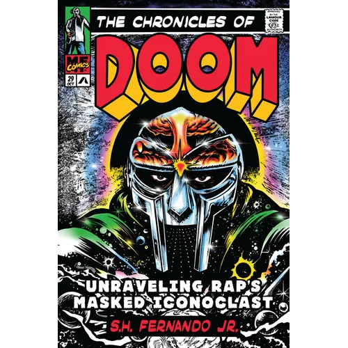 The Chronicles of Doom: Unraveling Rap's Masked Iconoclast - Hardcover (ONLINE ORDER ONLY)