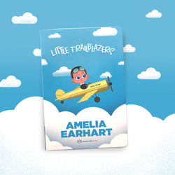 Little Trailblazers - Amelia Earhart Book (ONLINE ORDER ONLY)