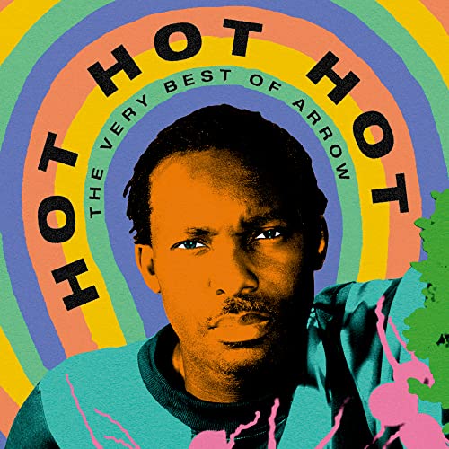 Hot Hot Hot - The Best of Arrow [Vinyl] (ONLINE ORDER ONLY)