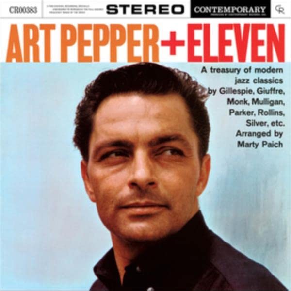 Art Pepper - + Eleven: Modern Jazz Classics [Contemporary Records Acoustic Sounds Series] [Vinyl] (ONLINE ORDER ONLY)