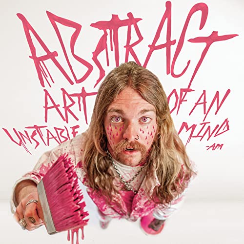 Abstract Art Of An Unstable Mind [CD] (ONLINE ORDER ONLY)