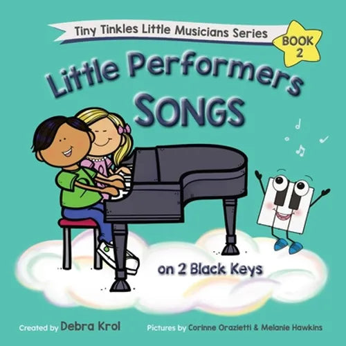 Little Performers Book 2 Songs on 2 Black Keys - Paperback (ONLINE ORDER ONLY)