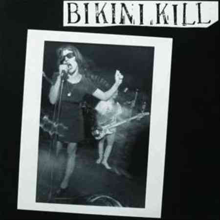 BIKINI KILL - BIKINI KILL [Vinyl] (ONLINE ORDER ONLY)