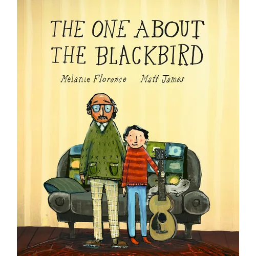 The One about the Blackbird - Hardcover (ONLINE ORDER ONLY)