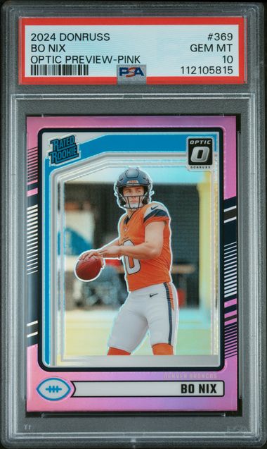 Graded 2024 Donruss Bo Nix #369 Optic Preview Pink Rookie RC Football Card PSA 10 Gem Mint (ONLINE ORDER ONLY)