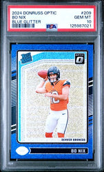 Graded 2024 Panini Donruss Optic Bo Nix #209 Blue Glitter Rookie RC Football Card PSA 10 Gem Mint (ONLINE ORDER ONLY)
