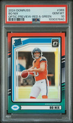 Graded 2024 Panini Donruss Bo Nix #369 Optic Preview Red & Green Rookie RC Football Card PSA 10 Gem Mint (ONLINE ORDER ONLY)