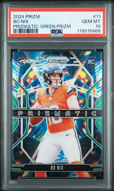 Graded 2024 Panini Prizm Bo Nix #11 Prizmatic Green Prizm Rookie RC Football Card PSA 10 Gem Mint (ONLINE ORDER ONLY)