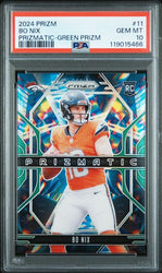 Graded 2024 Panini Prizm Bo Nix #11 Prizmatic Green Prizm Rookie RC Football Card PSA 10 Gem Mint (ONLINE ORDER ONLY)