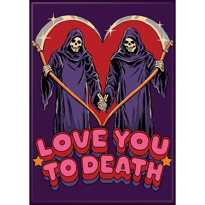Steven Rhodes: Love You To Death Magnet (ONLINE ORDER ONLY)