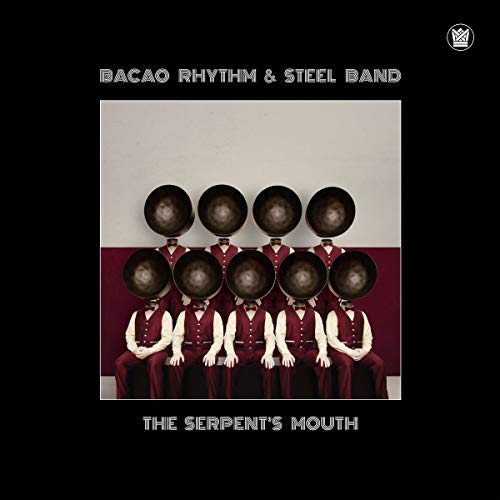 Bacao Rhythm & Steel Band - SERPENT'S MOUTH [Vinyl] (ONLINE ORDER ONLY)