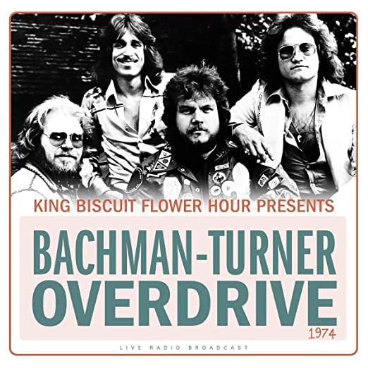 Bachman-Turner Overdrive - Best Of Live At King Biscuit Flower Hour: 1974 [Import] [Vinyl] (ONLINE ORDER ONLY)