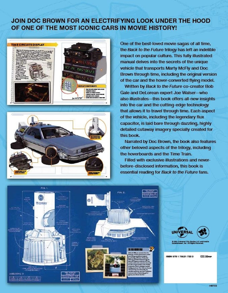 Back to the Future: DeLorean Time Machine: Doc Brown's Owner's Workshop Manual | by Bob Gale and Joe Walser [2021]