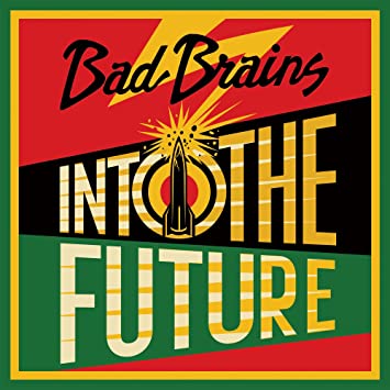 Bad Brains - Into The Future (Alternate Shepard Fairey Cover) [Vinyl]