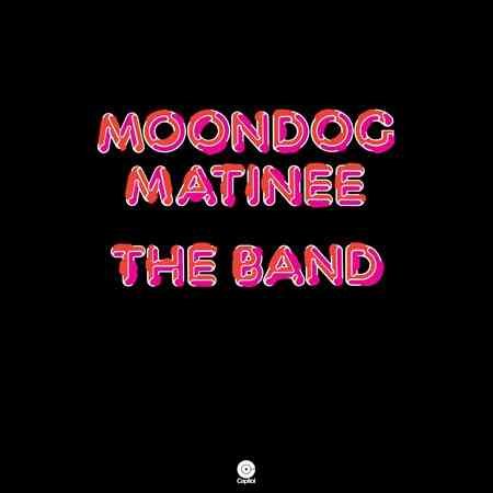 Band - Moondog Matinee [Vinyl] (ONLINE ORDER ONLY)