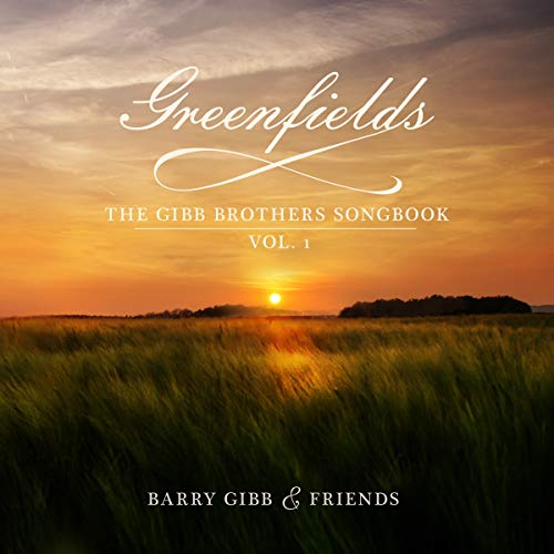 Barry Gibb - Greenfields: The Gibb Brothers' Songbook (Vol. 1) [2 LP] [Vinyl] (ONLINE ORDER ONLY)