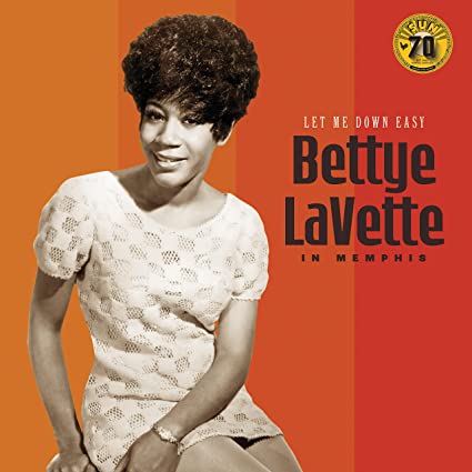 Let Me Down Easy: Bettye LaVette In Memphis [Sun Records 70th Anniversary] [LP] [Vinyl]