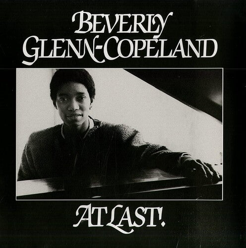 Beverly Glenn-Copeland - At Last! (Indie Exclusive) [Vinyl] (ONLINE ORDER ONLY)