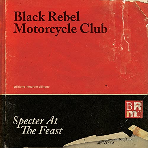 Black Rebel Motorcycle Club - Specter At The Feast (Limited) [Vinyl] (ONLINE ORDER ONLY)
