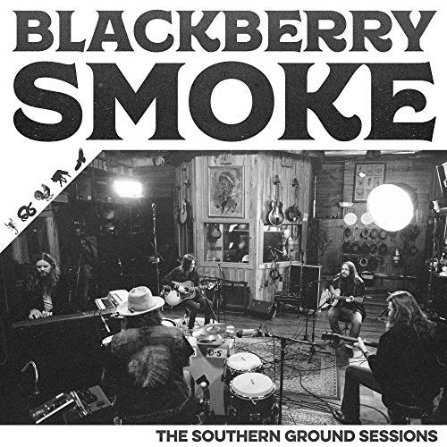 Blackberry Smoke - The Southern Ground Sessions [Vinyl] (ONLINE ORDER ONLY)