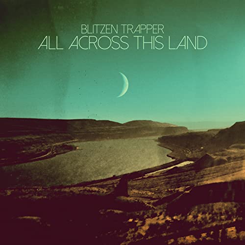 Blitzen Trapper - All Across This Land (Limited Edition Evergreen Vinyl) [Vinyl] (ONLINE ORDER ONLY)