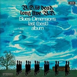 B.D. Is Dead, Long Live B.D. [Vinyl] (ONLINE ORDER ONLY)