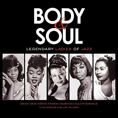 Body & Soul: Legendary Ladies Of Jazz / Various [Vinyl] (ONLINE ORDER ONLY)