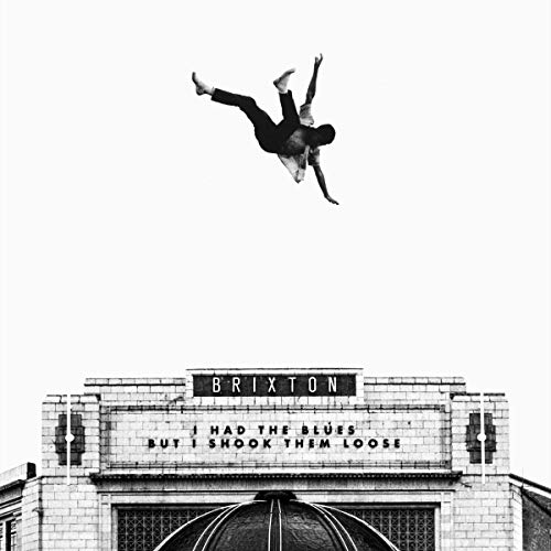 I Had The Blues But I Shook Them Loose - Live At Brixton [LP] [Vinyl] (ONLINE ORDER ONLY)