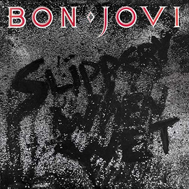 Bon Jovi - SLIPPERY WHEN WET [Vinyl] (ONLINE ORDER ONLY)