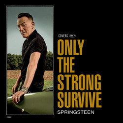 Only The Strong Survive (Gatefold LP Jacket, Poster, 140 Gram Vinyl, Etched Vinyl) (2 Lp's) [Vinyl] (ONLINE ORDER ONLY)