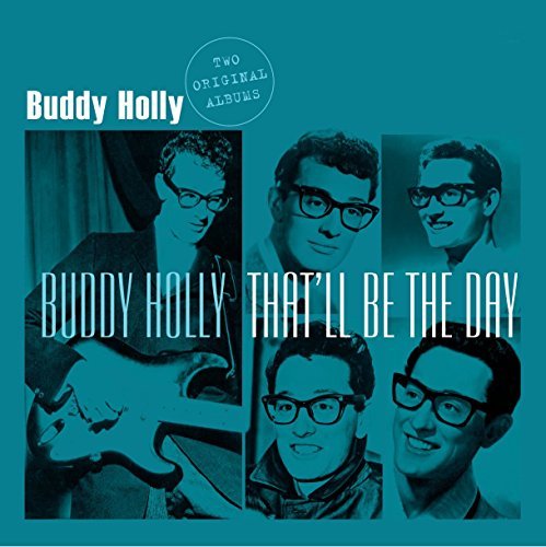 BUDDY HOLLY: THAT'LL BE THE DAY [Vinyl]