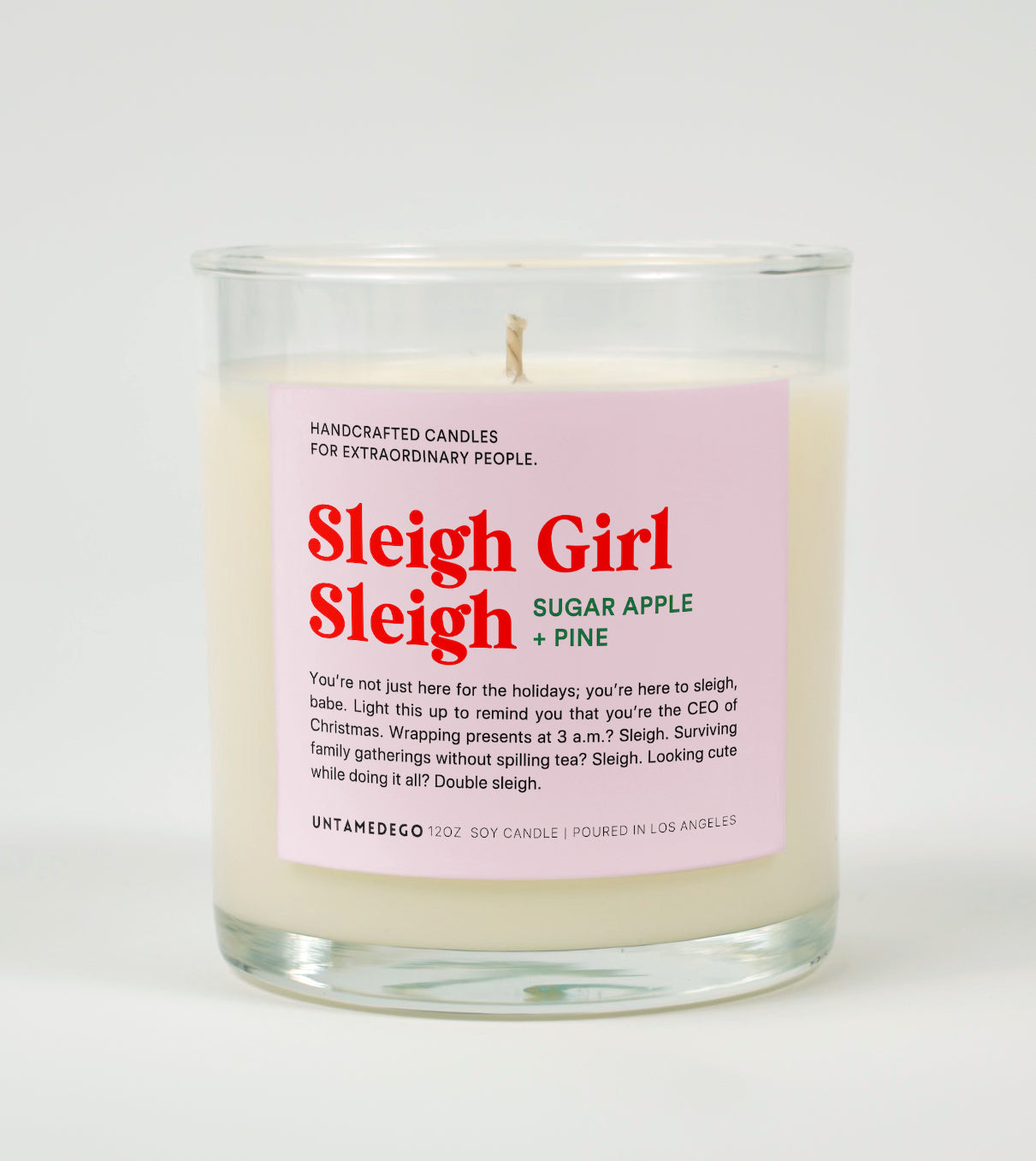 Sleigh Girl Sleigh | Funny Christmas Candle (ONLINE ORDER ONLY)