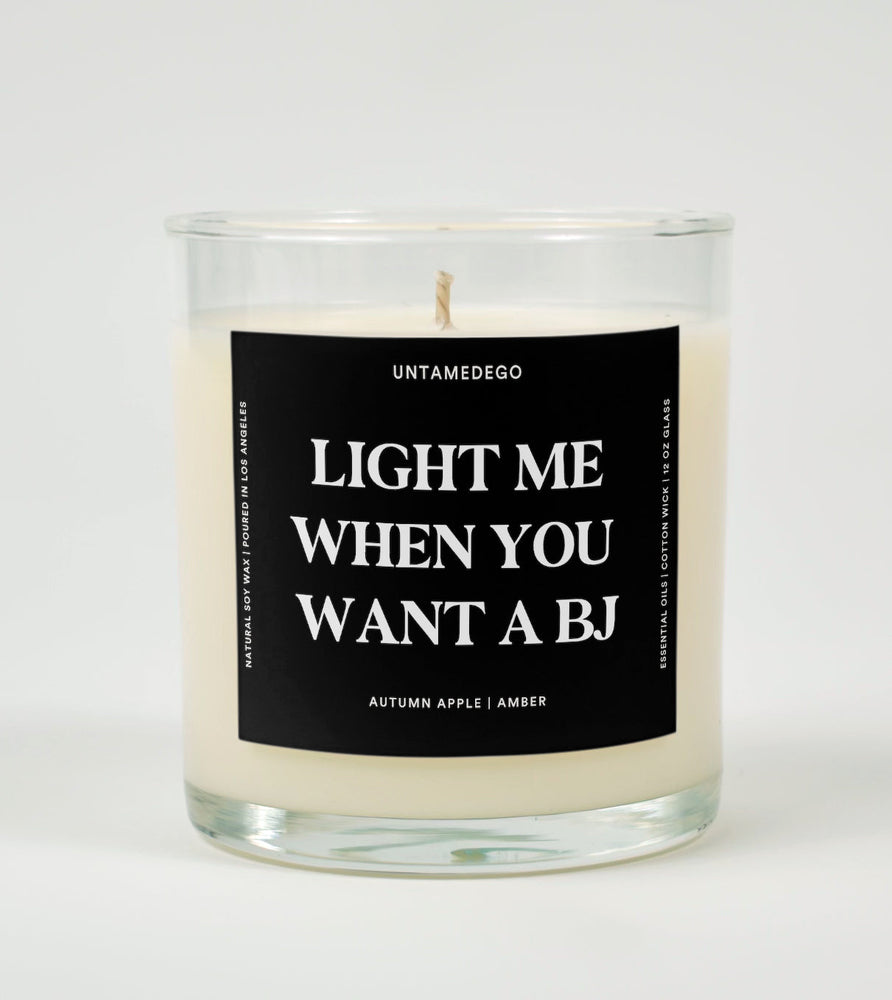 Light Me When You Want A BJ Glass Candle (Online Order Only)