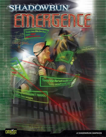 CAT26301 Emergence - Shadowrun RPG Sourcebook 4th Edition (ONLINE ORDER ONLY)