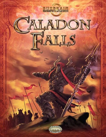 CB75615 Suzerain Caladon Falls Savage Worlds RPG Sourcebook (ONLINE ORDER ONLY)