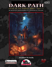 CB76804 Curse of the Golden Spear 3 Pathfinder RPG Adventure (ONLINE ORDER ONLY)