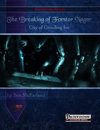 CB76805 The Breaking of Fostor Nagar Pathfinder RPG Adventure (ONLINE ORDER ONLY)