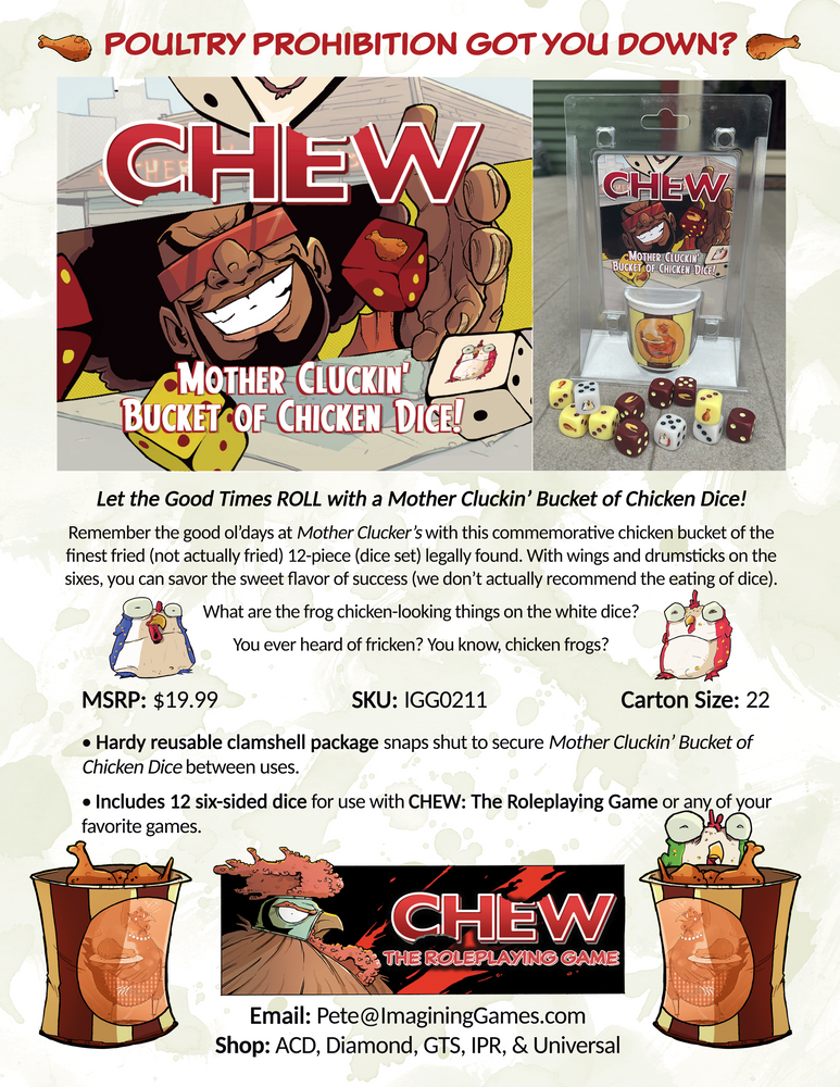 CHEW: Mother Cluckin' Bucket of Chicken Dice (RPG Supplement) (ONLINE ORDER ONLY)