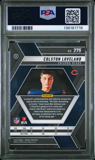 Graded 2025 Panini Mosaic Colston Loveland #275 Variation Rookie RC Football Card PSA 10 Gem Mint (ONLINE ORDER ONLY)