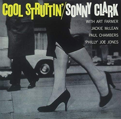 COOL STRUTTIN [Vinyl] (ONLINE ORDER ONLY)