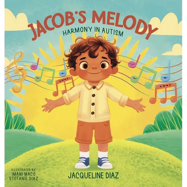 Jacob's Melody: Harmony in Autism - Hardcover (ONLINE ORDER ONLY)