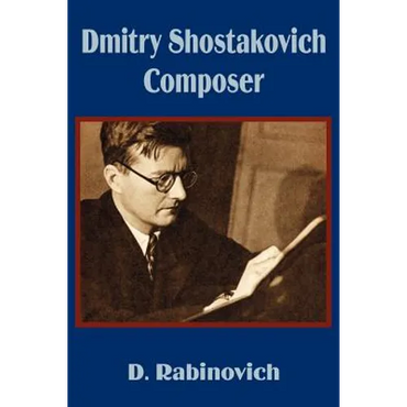 Dmitry Shostakovich Composer - Paperback (ONLINE ORDER ONLY)
