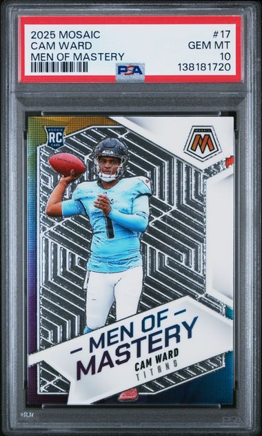 Graded 2025 Panini Mosaic Cam Ward #17 Men of Mastery Rookie RC Football Card PSA 10 Gem Mint (ONLINE ORDER ONLY)