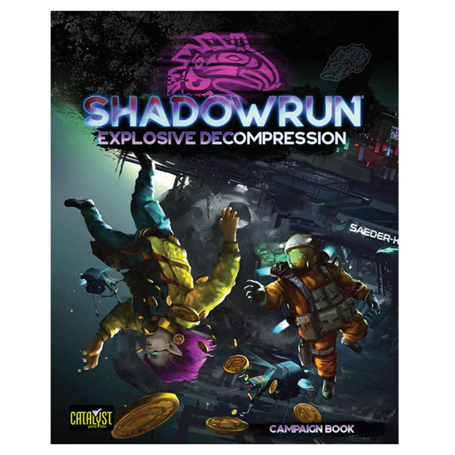 Shadowrun: Explosive Decompression - Campaign Book (ONLINE ORDER ONLY)