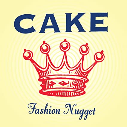 Cake - Fashion Nugget [Explicit Content] 180 Gram Vinyl, Remastered, Reissue) [Vinyl] (ONLINE ORDER ONLY)