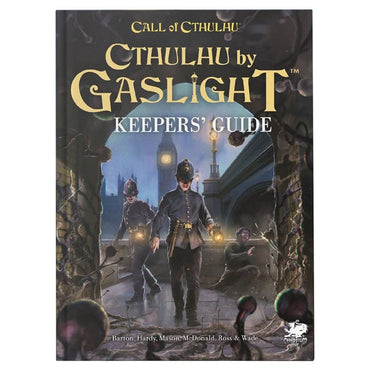 Call of Cthulhu: Cthulhu by Gaslight Keeper's Guide (ONLINE ORDER ONLY)
