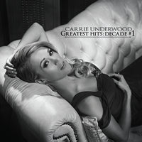 Carrie Underwood - GREATEST HITS: DECADE #1 [Vinyl] (ONLINE ORDER ONLY)