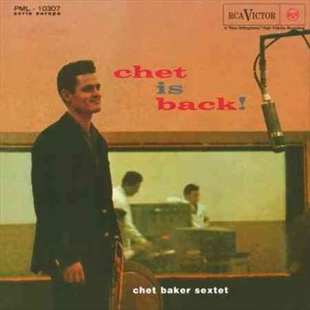 Chet Is Back [Vinyl] (ONLINE ORDER ONLY)