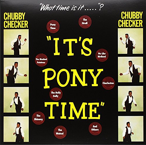 Chubby Checker - It'S Pony Time + 2 Bonus Tracks [Vinyl]